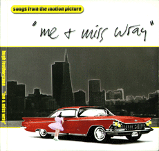 Album cover for "Me & Miss Wray"